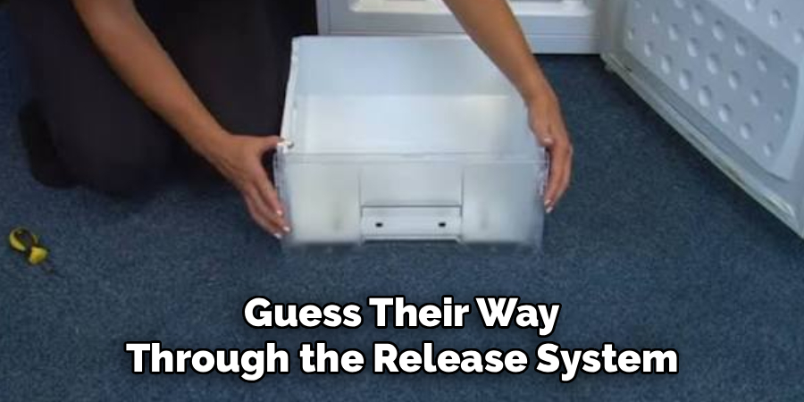Guess Their Way
Through the Release System