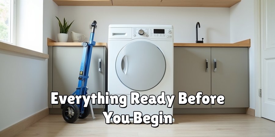 Everything Ready Before You Begin