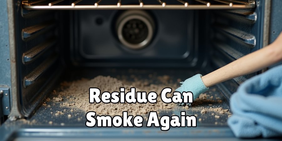 Residue Can Smoke Again