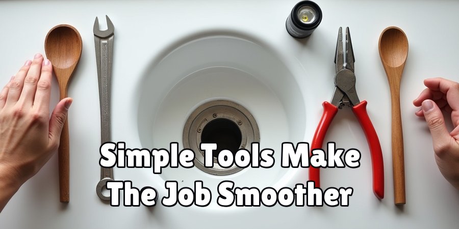 Simple Tools Make The Job Smoother