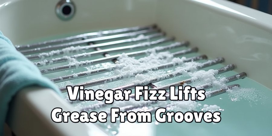 Vinegar Fizz Lifts Grease From Grooves