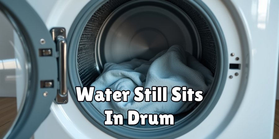 Water Still Sits In Drum